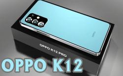 مراجعة ومواصفات هاتف OPPO K12